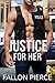 Justice for Her by Fallon Pierce