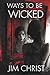 Ways To Be Wicked