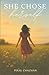 She Chose Herself by Pinal Chauhan