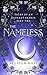 The Nameless (Tales of an O...