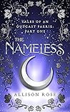 Book cover for The Nameless (Tales of an Outcast Faerie, #1)