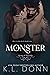 Monster: King of Nevada (Kings of the Underworld #5)
