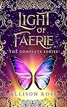 Light of Faerie: ...