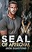 SEAL of Approval (SEAL, #1)