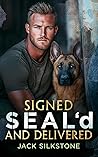 Signed SEAL'd and Delivered (SEAL #3)