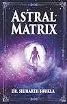 Astral Matrix Astral Matrix