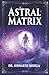 Astral Matrix