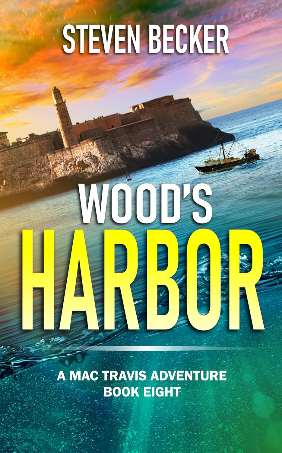 Wood's Harbor (Mac Travis Adventures #4)