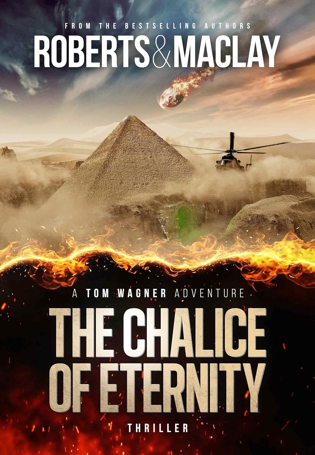 The Chalice of Eternity (Tom Wagner, #6)