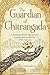 The Guardian of Chitrangada...