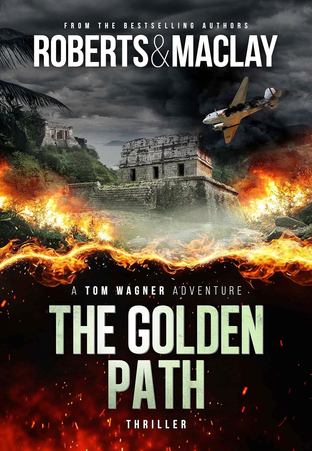 The Golden Path (Tom Wagner, #4)