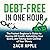 Debt-Free in One Hour: The ...