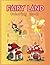 Fairy Land Coloring Book: F...
