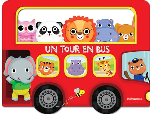 Un tour en bus: Livre tout-carton avec poignée et formes découpées (Board Book)