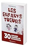 Les Enfants tueur...