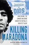 Killing Maradona:...