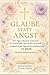 Glaube statt Angst by Devotional Guide Press