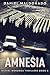Amnesia (Daniel Mendoza Thr...
