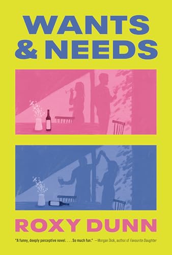 Wants and Needs (Paperback)