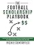 The Football Scholarship Pl...