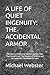 A LIFE OF QUIET INGENUITY: ...