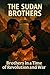 The Sudan Brothers by M.A. RAHAL The Sudan Brothers by M.A. RAHAL