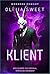 Klient (Klient, #1)