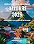 Guida turistica delle isole Azzorre 2026 by Maria Fernandes