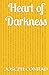 Heart of Darkness