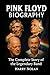 Pink Floyd Biography by Harry Nolan