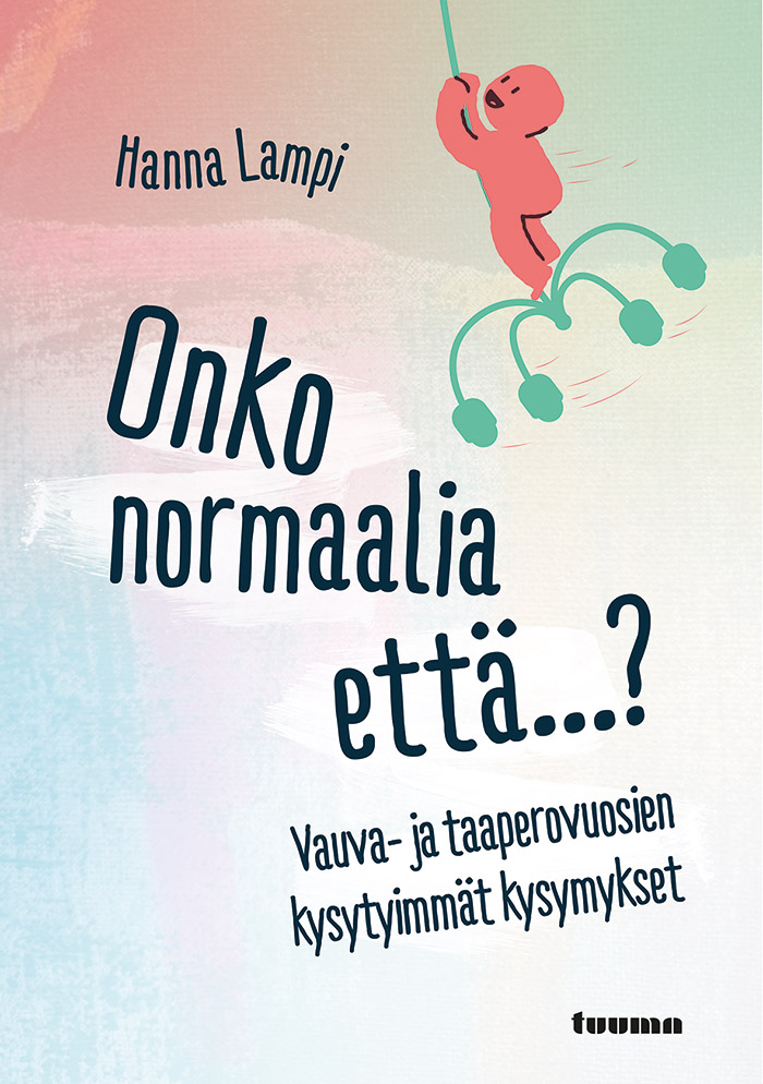 Onko normaalia että...? (Hardcover)