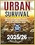 Urban Survival by Steve Dael