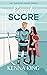 Rough Score (Hawkeyes Hockey #4)
