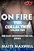 On Fire: The Collection - The East Greenwich Fire Co. Series (Volume Two)