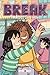 Break (Click nº 6) (Spanish Edition)