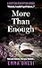 More Than Enough: A powerful, gritty family drama (A Scottish Redemption Series)