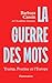La guerre des mots. Trump, Poutine et l'Europe by Barbara Cassin
