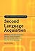 The Cambridge Handbook of Second Language Acquisition (Cambridge Handbooks in Language and Linguistics)