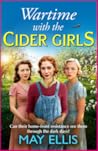 Wartime with the Cider Girls