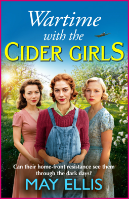 Wartime with the Cider Girls
