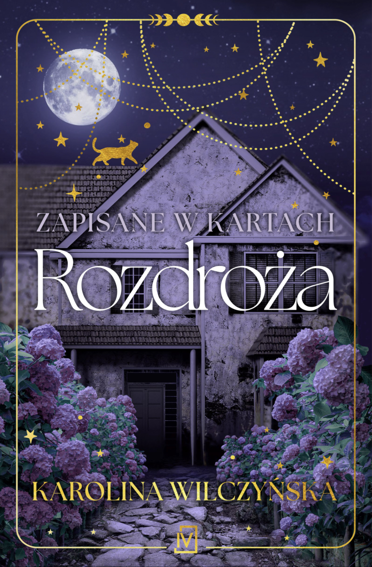 Rozdroża (Zapisane w kartach, #1)
