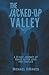 The Jacked Up Valley: A 21-...