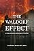 The Waldorf Effect: A Paran...