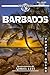Barbados Travel Guide 2025-...