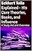 Eckhart Tolle Explained - His Core Theories, Books, and Influ... by Joshua Kingsman