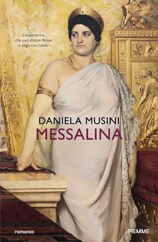 Messalina (Kindle Edition)