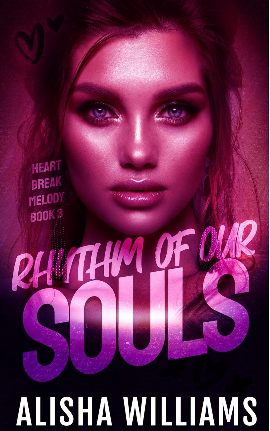 Rhythm Of Our Souls (Heartbreak Melody #3)