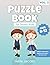 Puzzle Book for Smart Kids:...