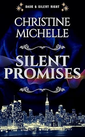 Silent Promises (Dark & Silent Night, #3)
