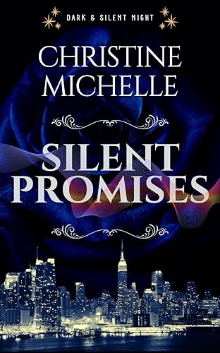 Silent Promises (Dark & Silent Night, #3)